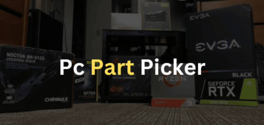 pc part picker